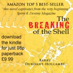 The Breaking Of The Shell